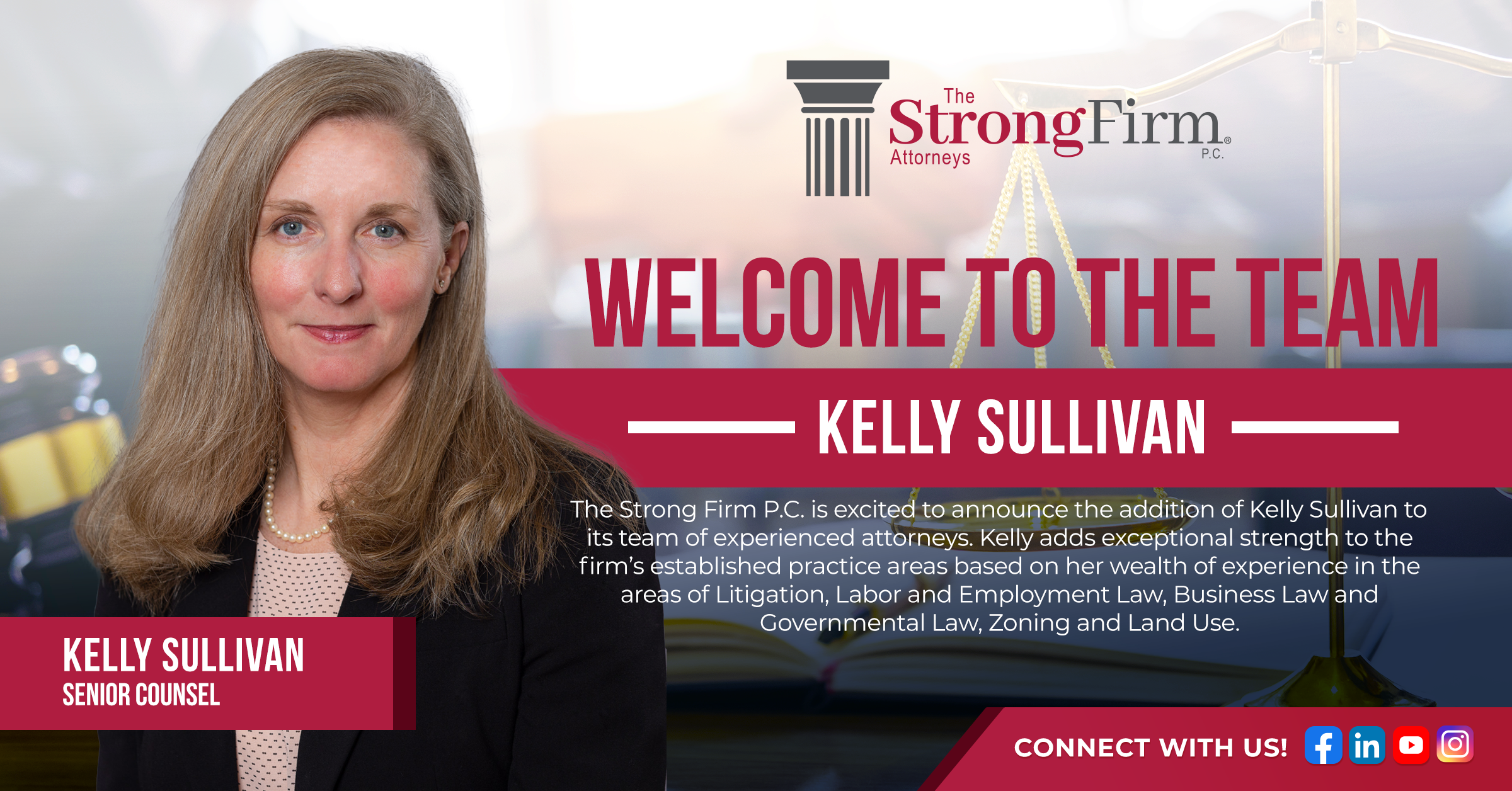 Kelly Sullivan Joins The Strong Firm P.C. As Senior Counsel